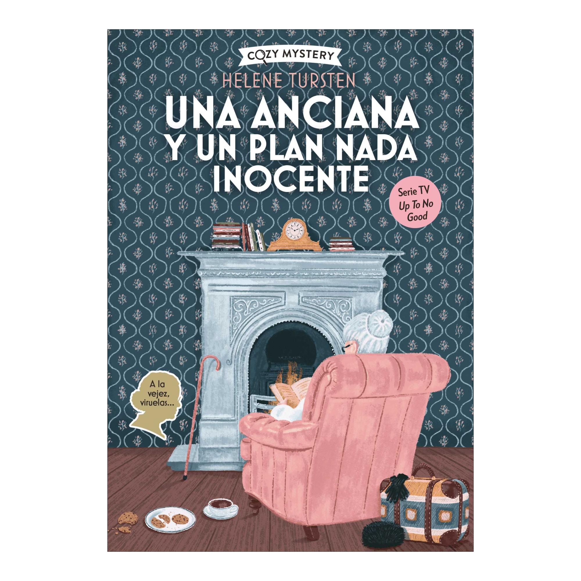 UNA ANCIANA Y UN PLAN NADA INOCENTE (Tapa blanda) 1
