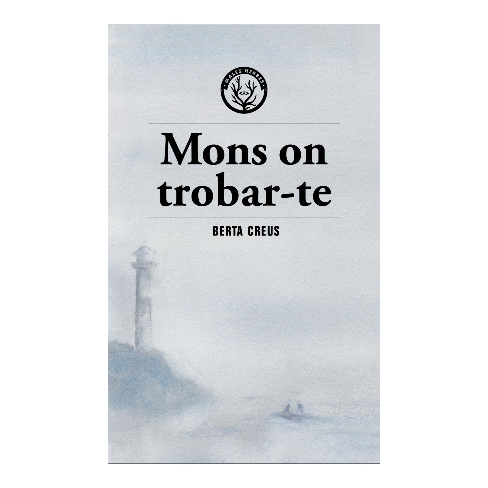 Imagen 0 de MONS ON TROBAR-TE (Tapa blanda con solapas)