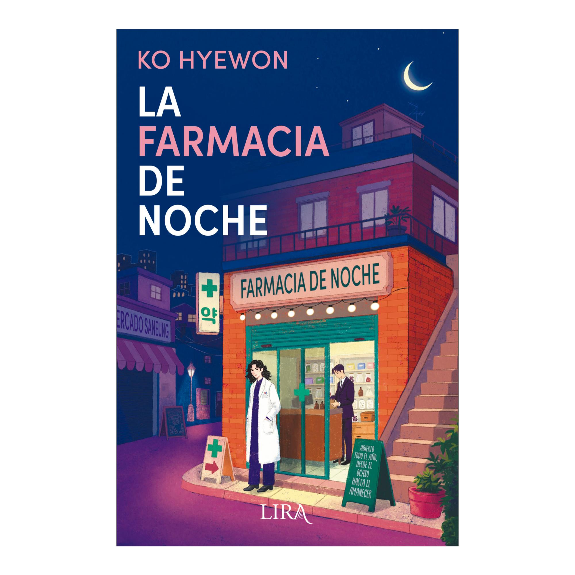 Imagen 0 de LA FARMACIA DE NOCHE (Tapa blanda Tapa blanda con solapas)