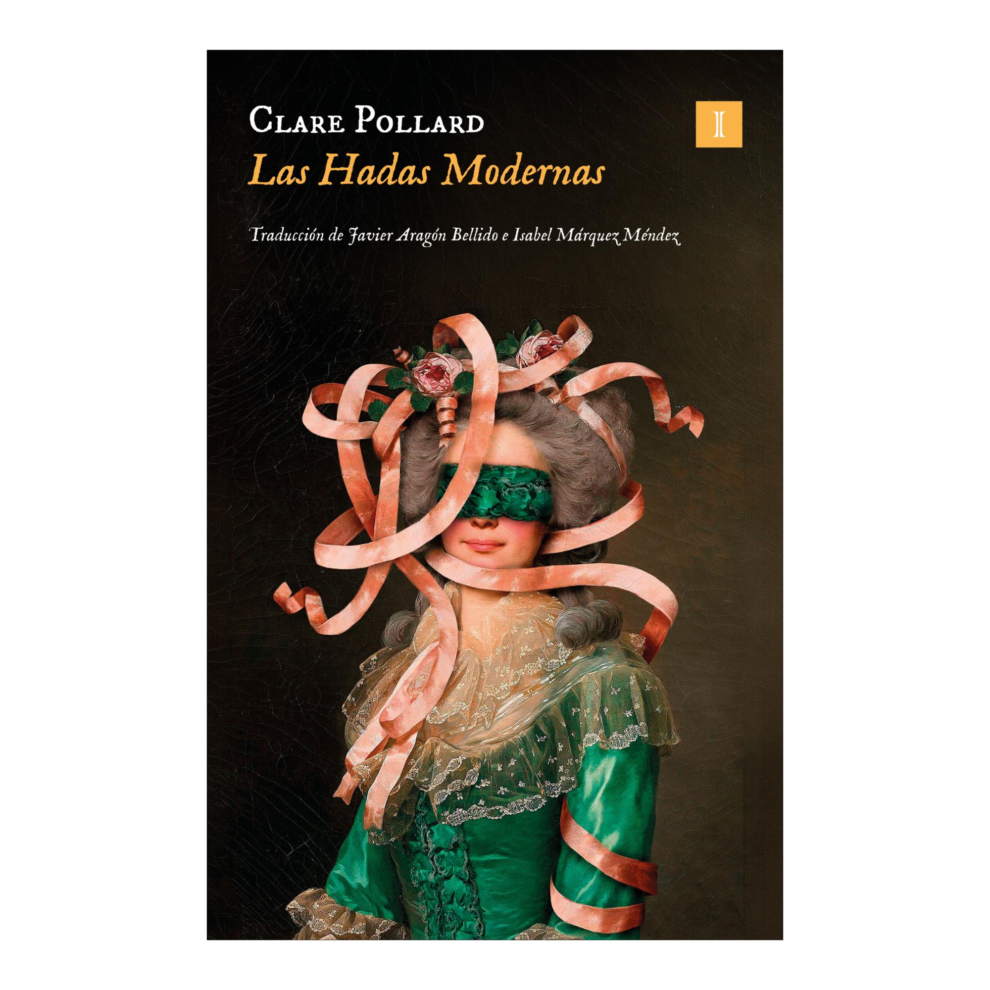 Imagen 0 de LAS HADAS MODERNAS (Tapa blanda Tapa blanda con solapas)