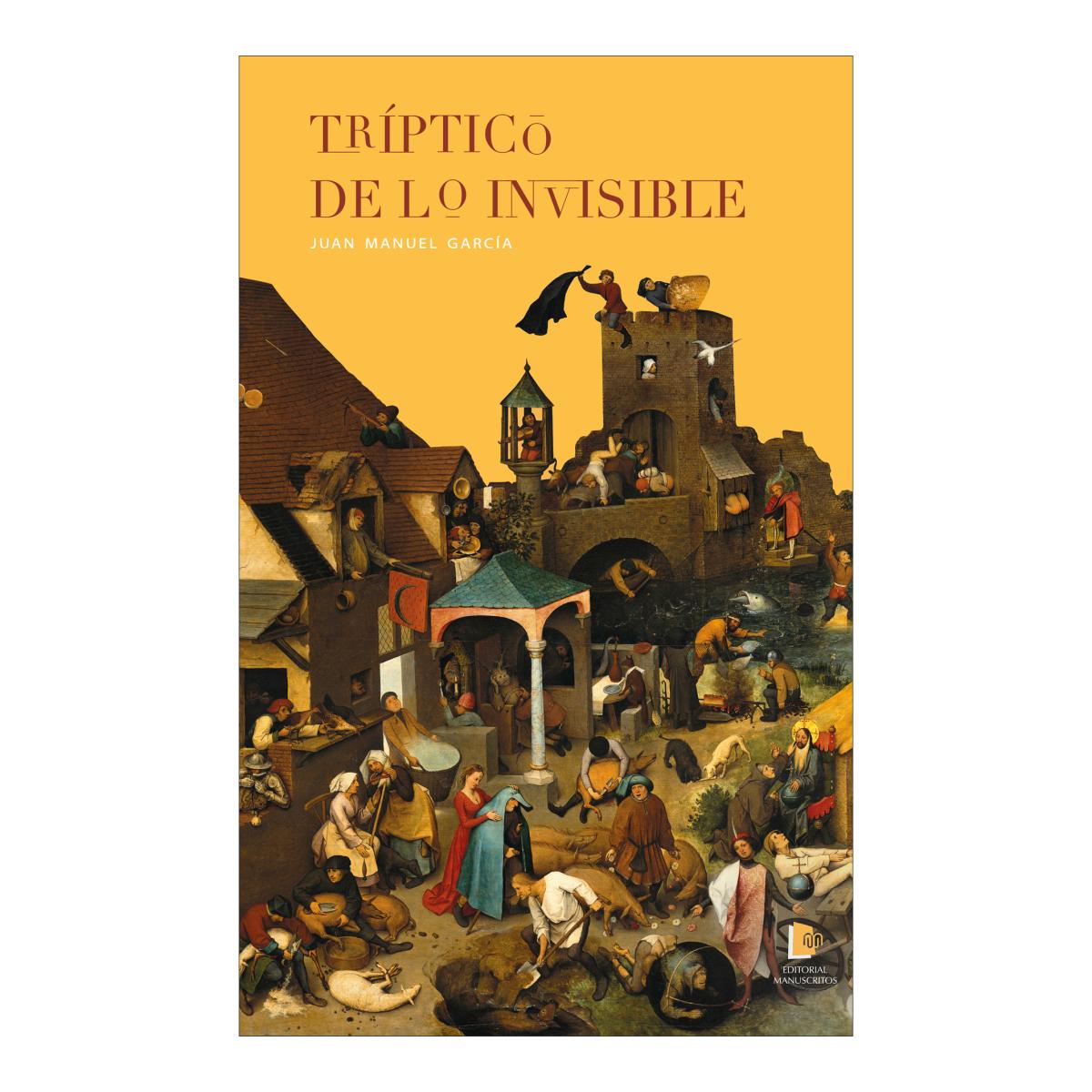 Imagen 0 de Tríptico de lo invisible (Tapa blanda)