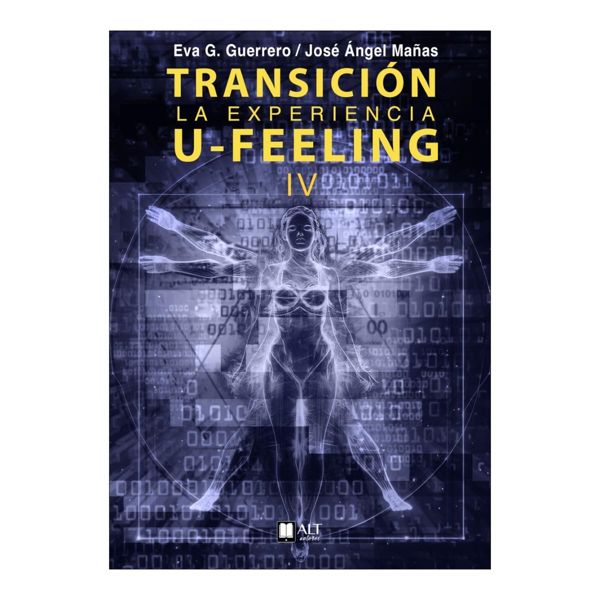 Imagem 0 de Transición. La experiencia U-Feeling IV  (Capa mole)