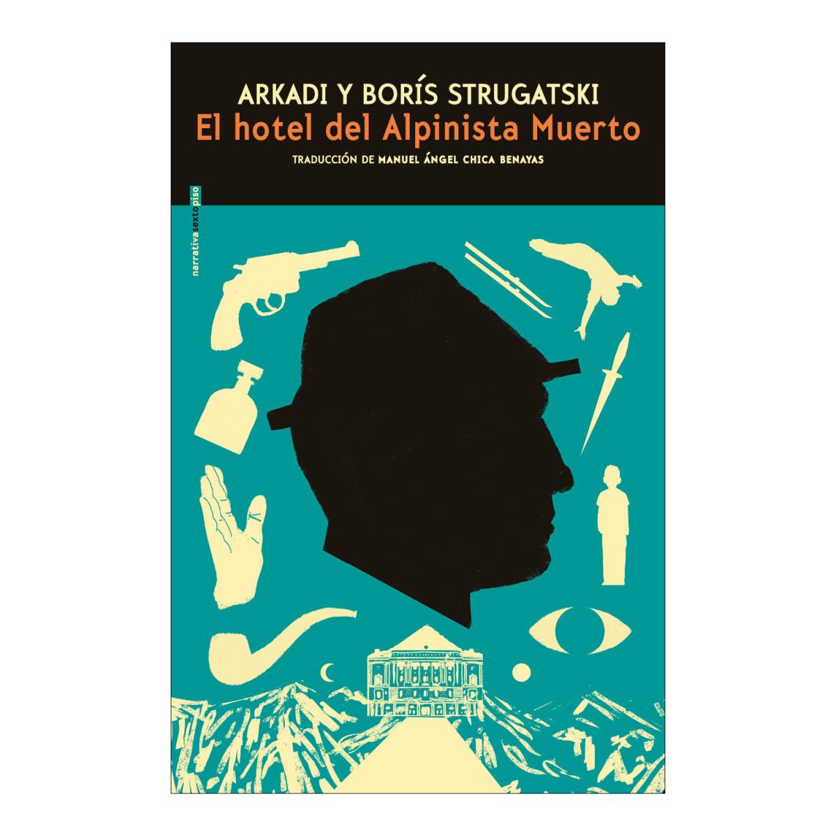 Imagen 0 de EL HOTEL DEL ALPINISTA MUERTO (Tapa blanda Tapa blanda con solapas)