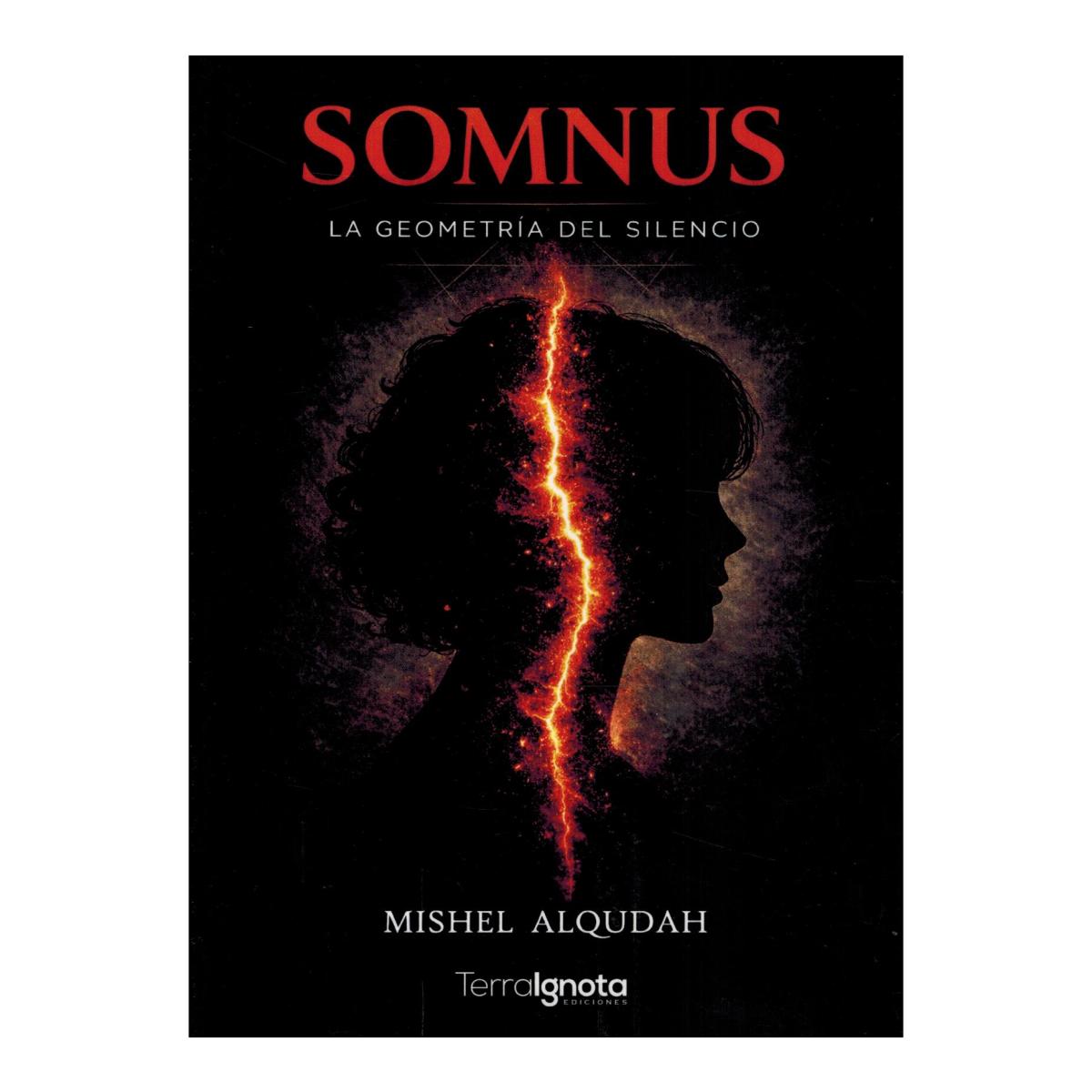 Imagen 0 de Somnus. La geometría del silencio  (Tapa blanda)