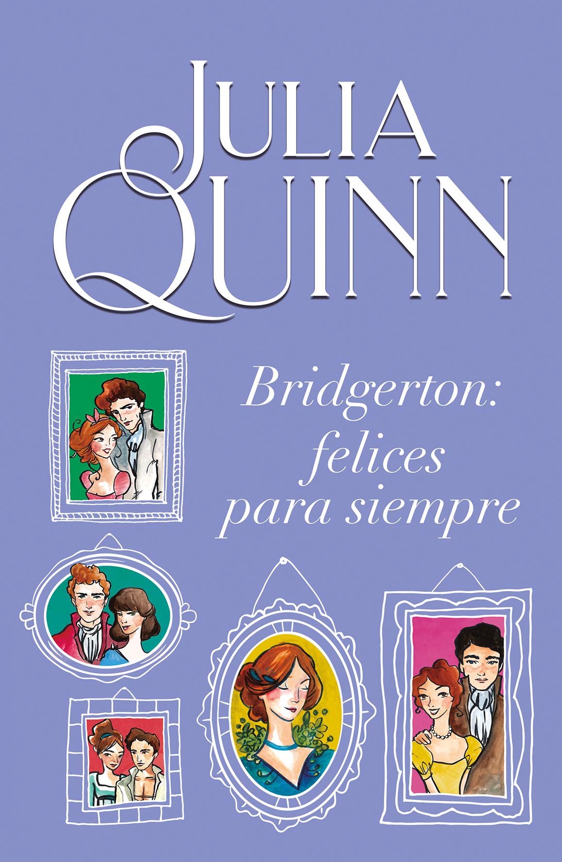 Imagem 0 de Bridgerton: Felices Para Siempre (Capa mole)