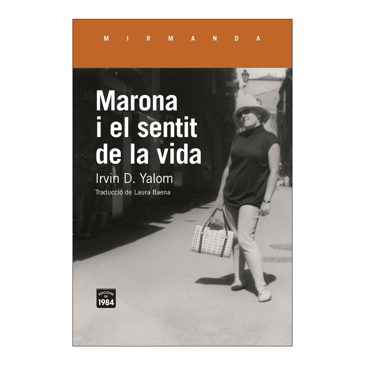 Imagen 0 de MARONA I EL SENTIT DE LA VIDA (Tapa blanda Tapa blanda con solapas)