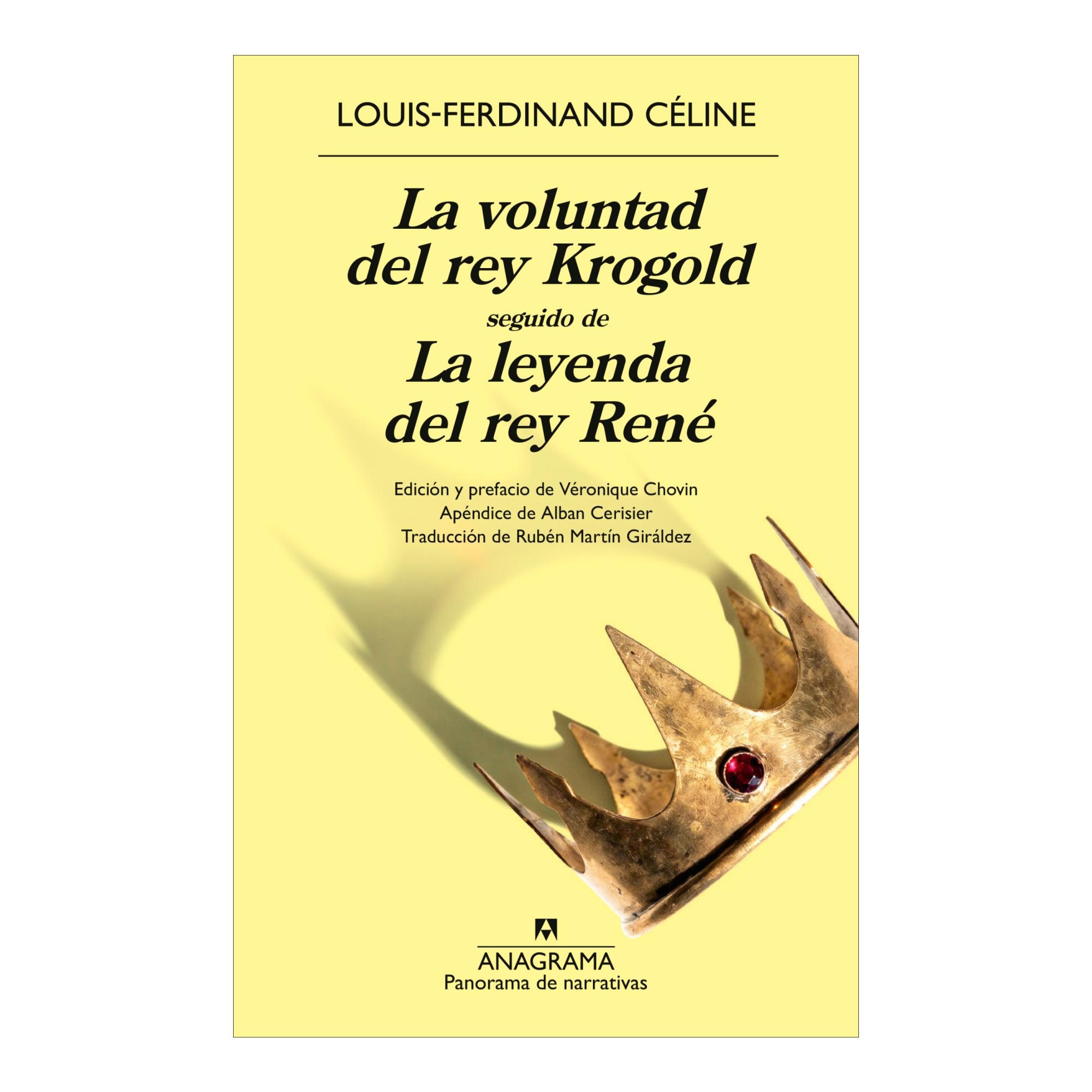Imagen 0 de La Voluntad Del Rey Krogold Seguido De La Leyenda Del Rey René (Tapa blanda)