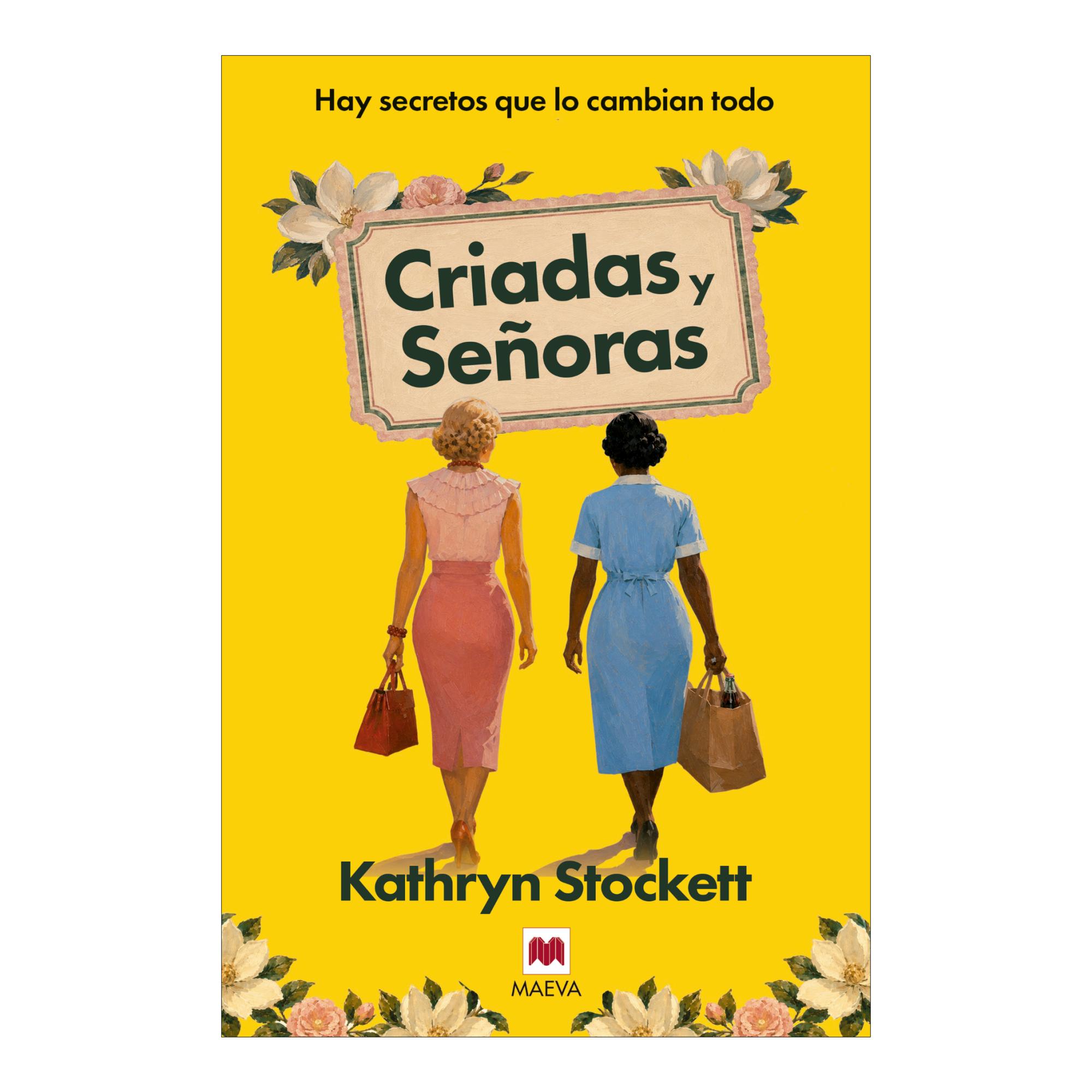 Imagen 0 de Criadas y señoras (Tapa blanda)