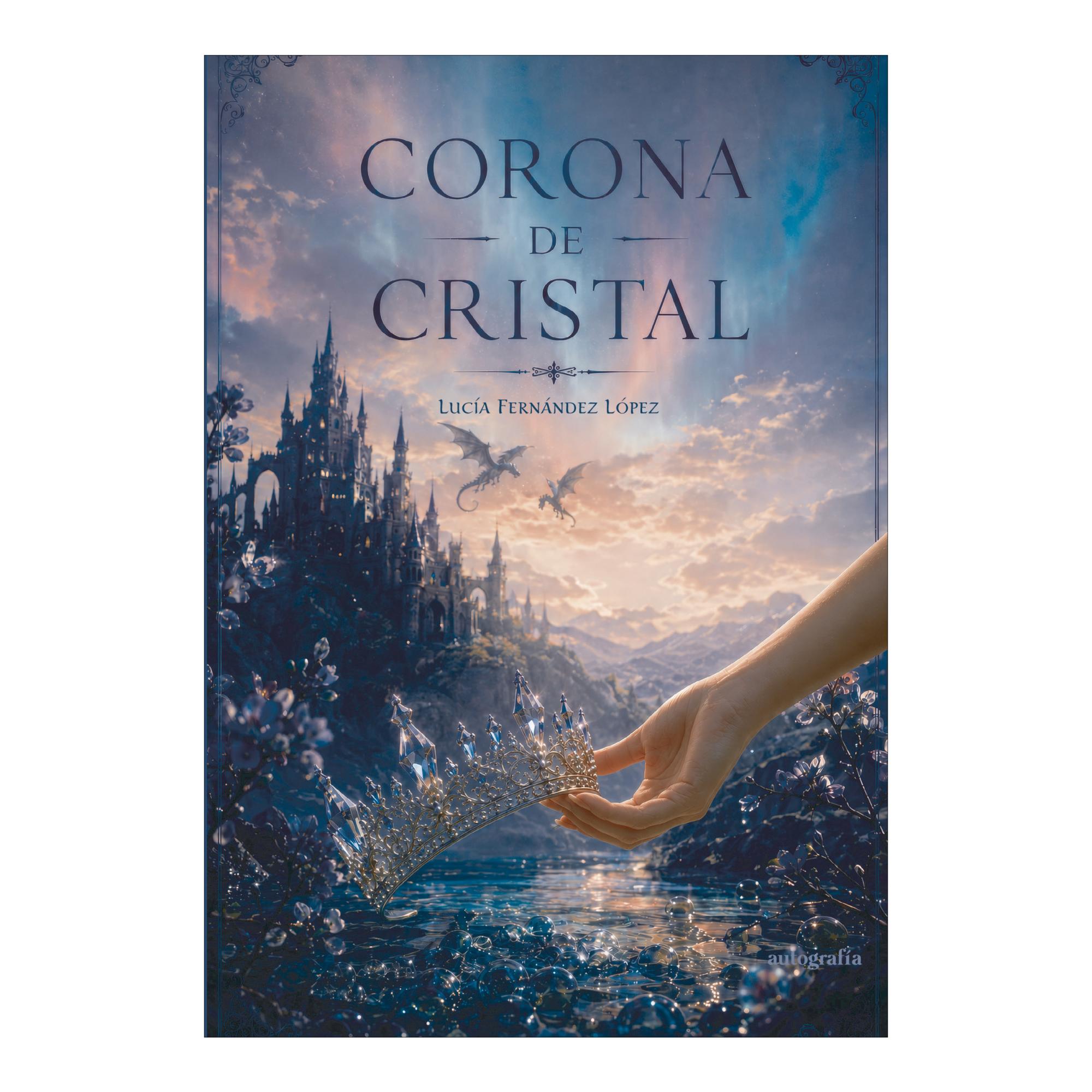 Imagen 0 de CORONA DE CRISTAL (Tapa blanda con solapas)