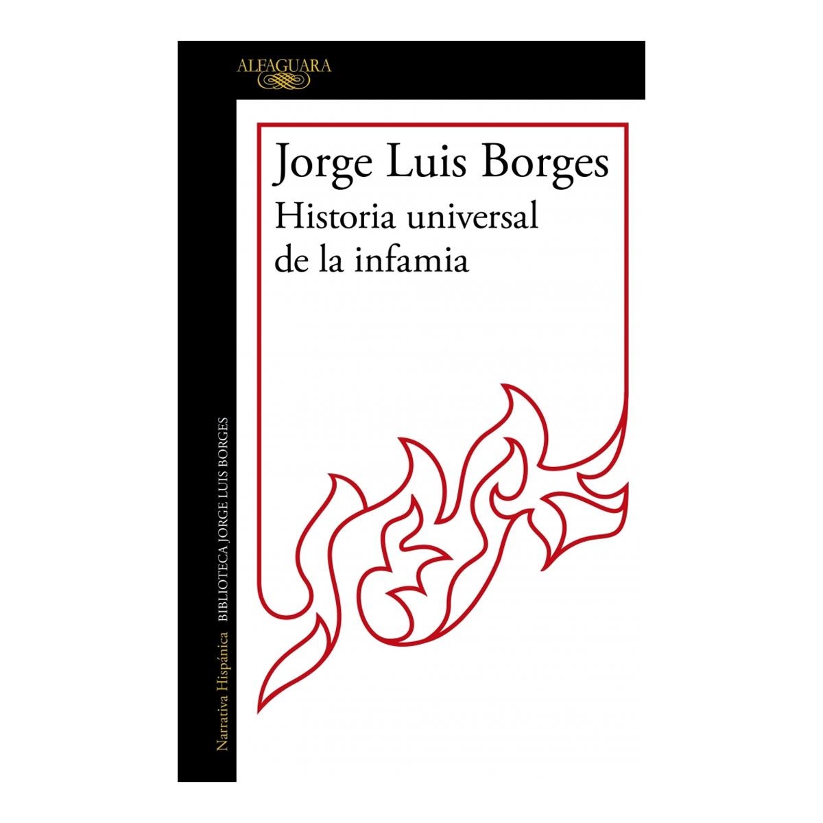 Imagem 0 de HISTORIA UNIVERSAL DE LA INFAMIA (Capa Mole)