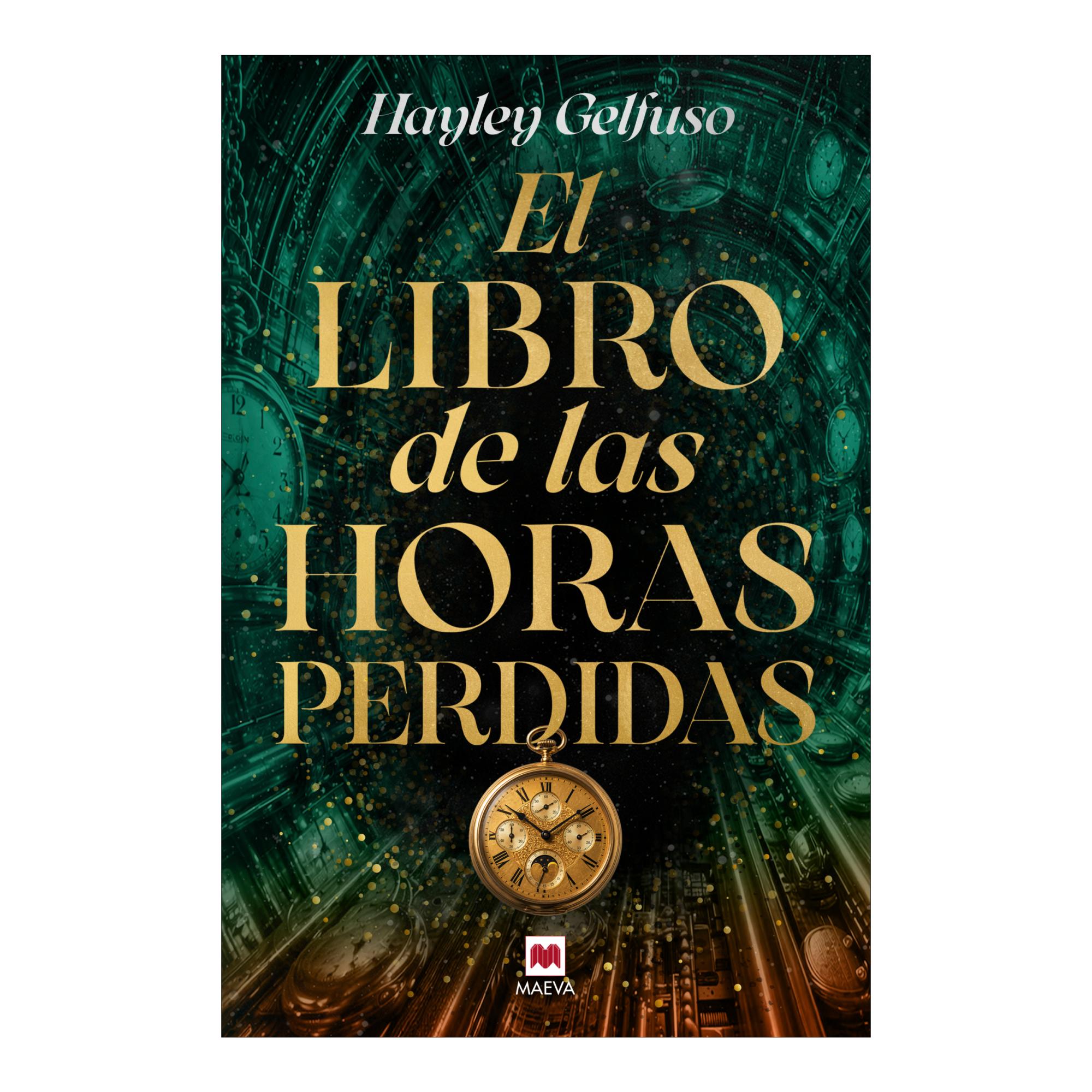 EL LIBRO DE LAS HORAS PERDIDAS (Tapa dura) 1