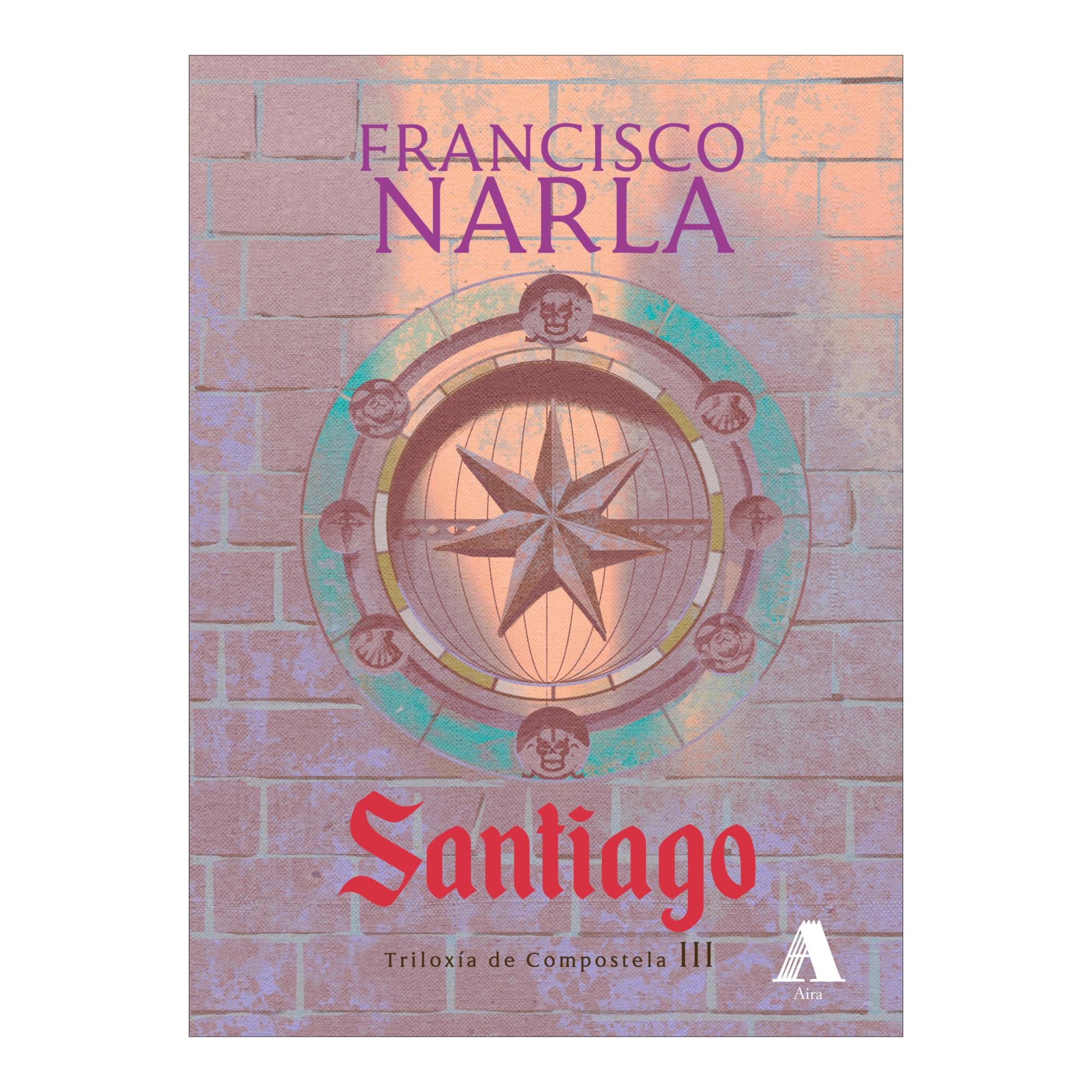 Imagen 1 de (G).SANTIAGO.TRILOXIA DE COMPOSTELA III (Tapa blanda)