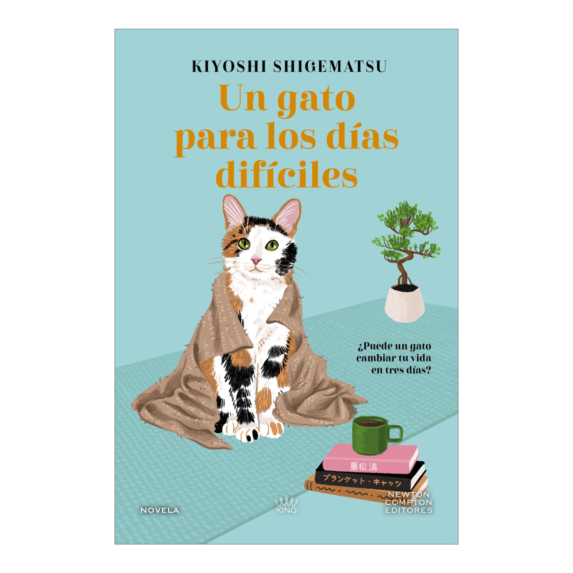 Imagen 1 de Un gato para los días difíciles (Tapa blanda)