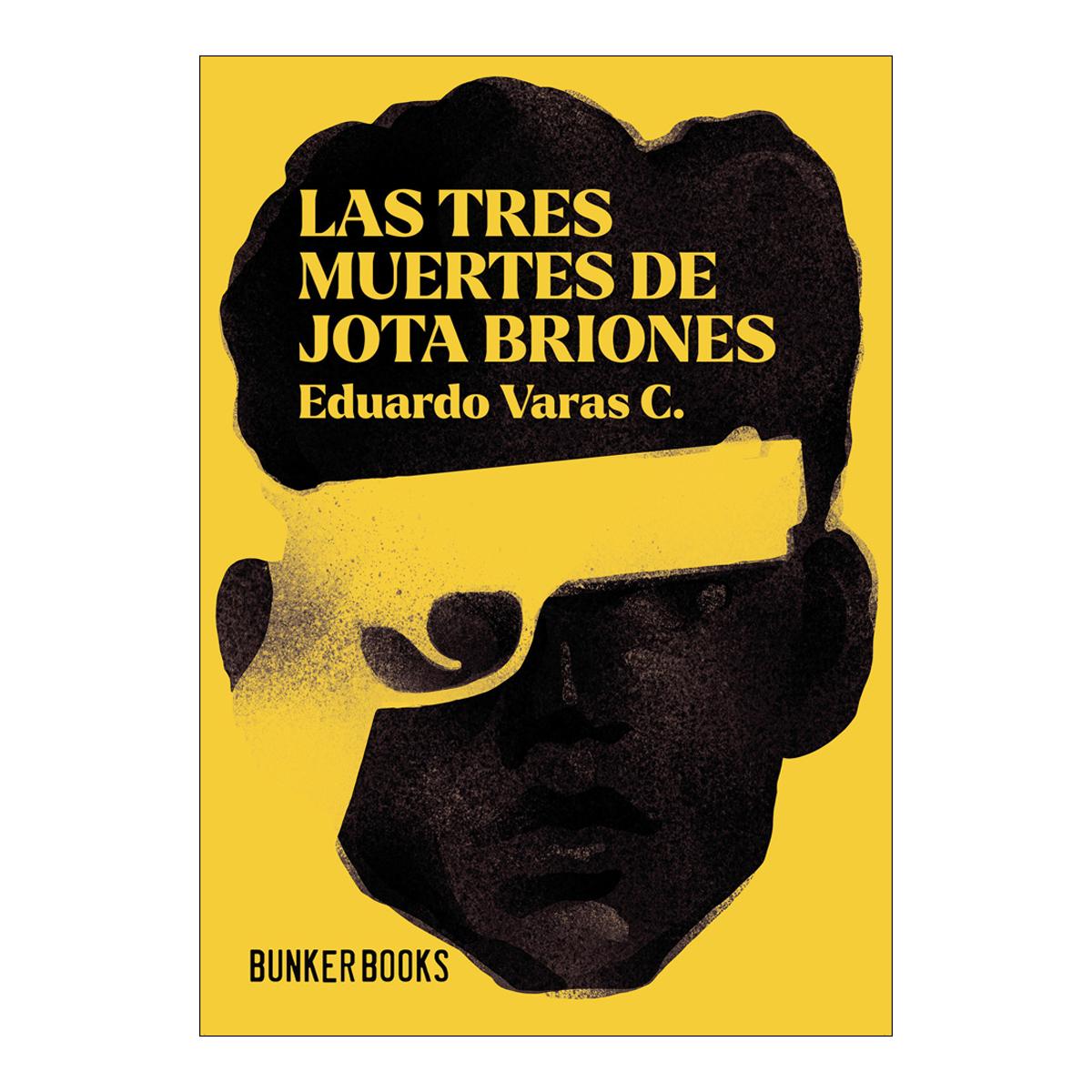 Imagen 1 de LAS TRES MUERTES DE JOTA BRIONES (Tapa blanda con solapas)
