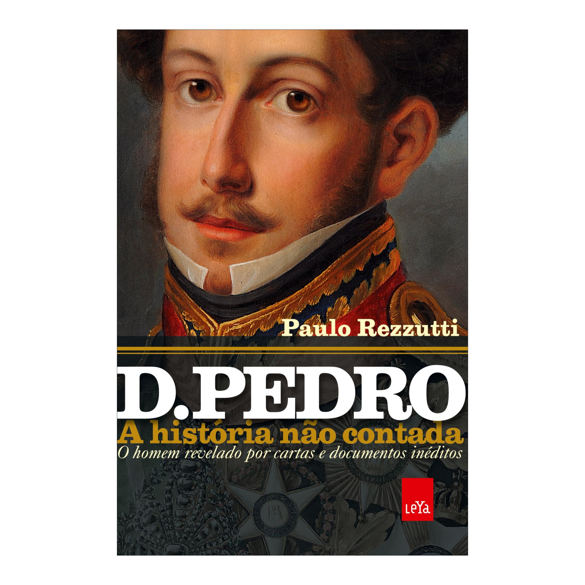 Imagen 0 de D. pedro: a historia nao contada