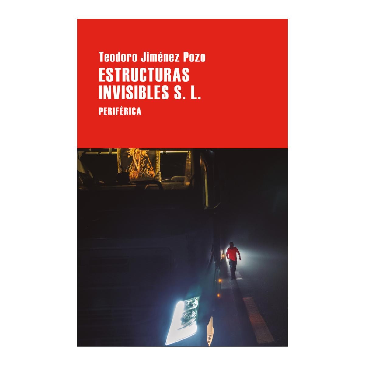 Imagen 1 de ESTRUCTURAS INVISIBLES S. L. (Tapa blanda Tapa blanda con solapas)