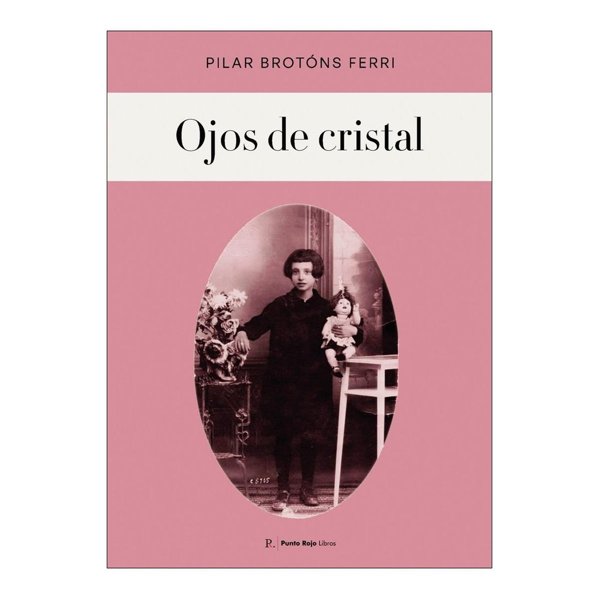 Imagen 1 de Ojos de cristal (Tapa blanda)