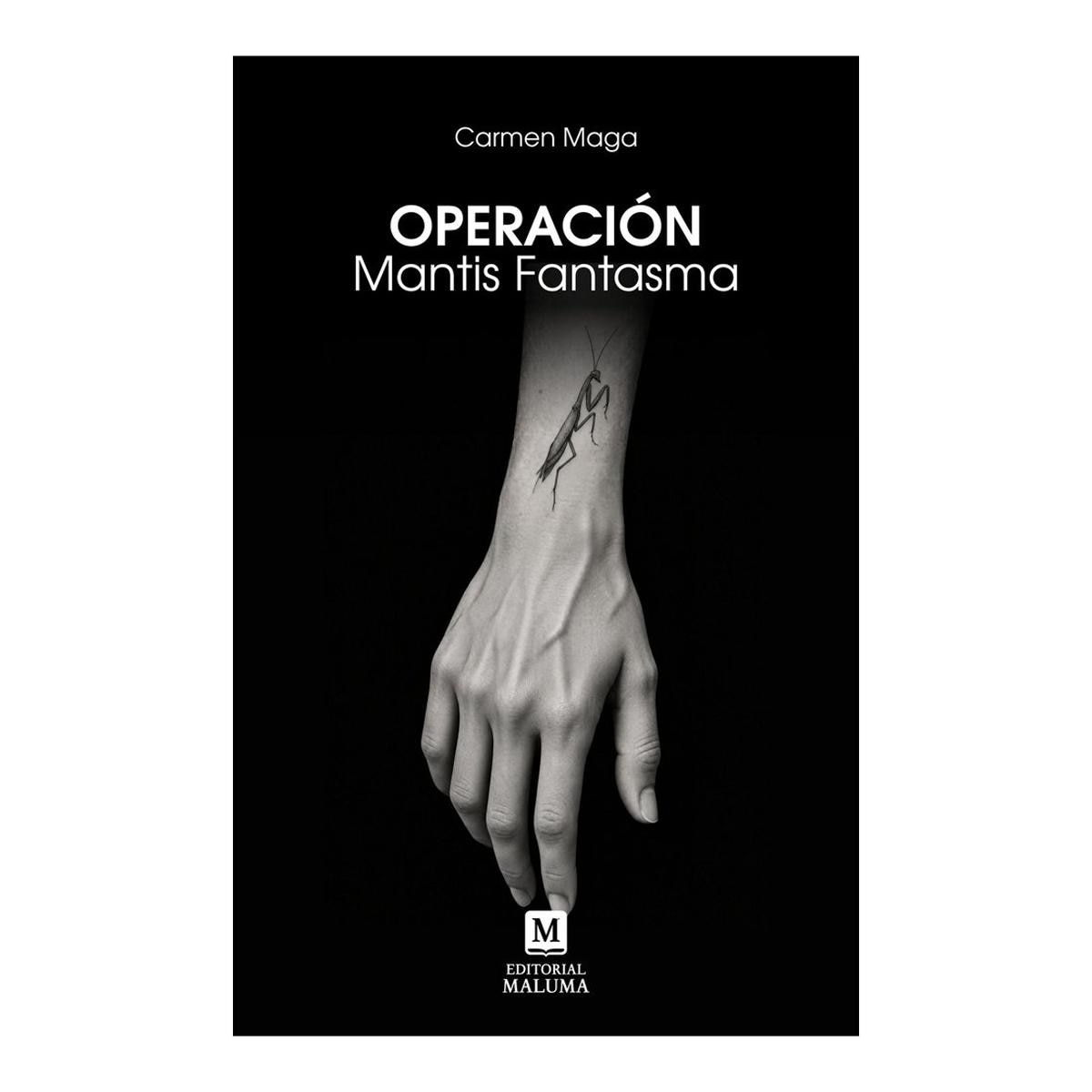 Imagen 1 de Operación mantis fantasma (Tapa blanda)