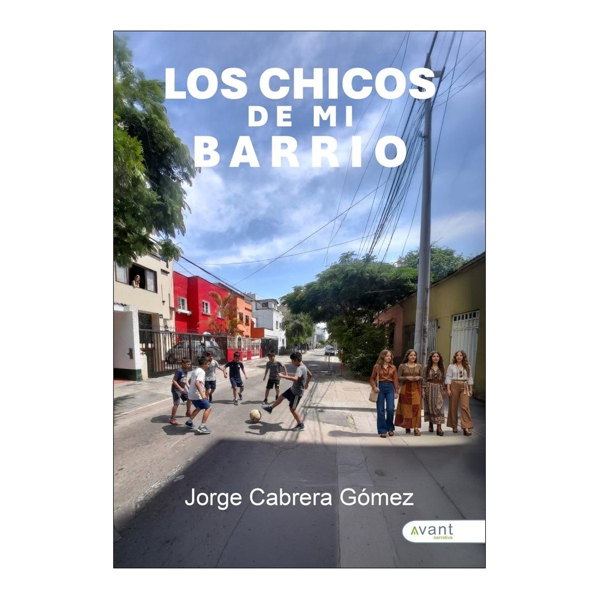 Los chicos de mi barrio