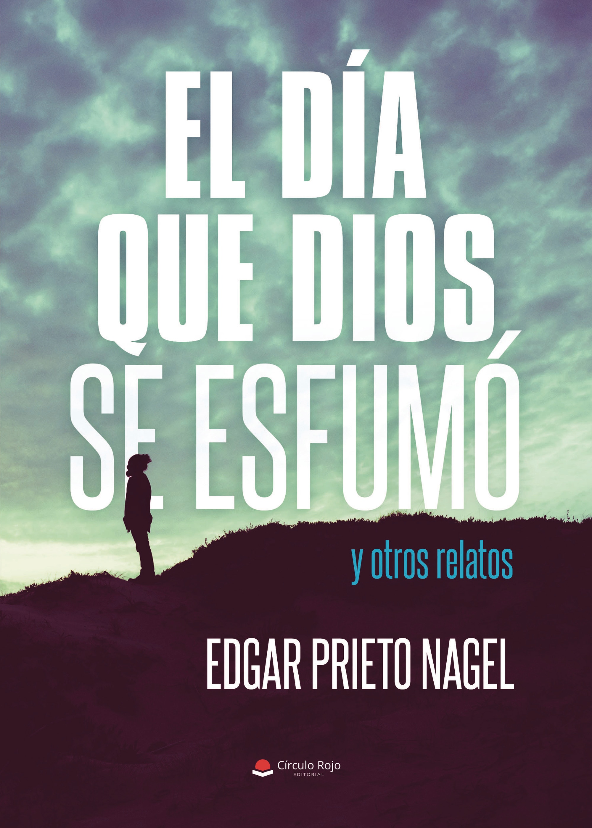 El dia que dios se esfumo