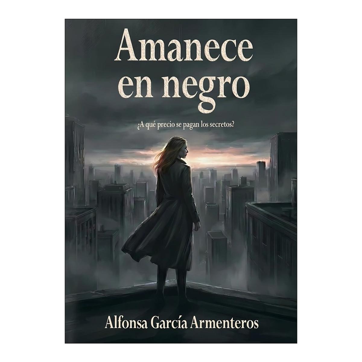 Imagen 1 de Amanece en negro