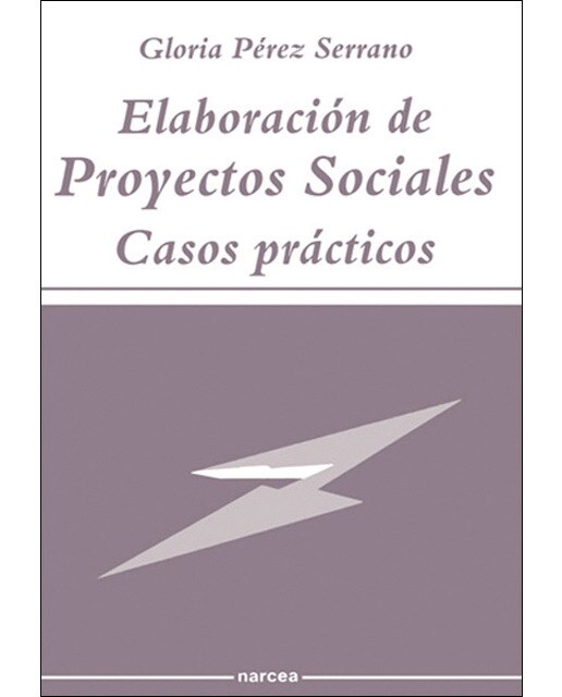 Elaboración de proyectos sociales : casos prácticos(Tapa blanda) 1