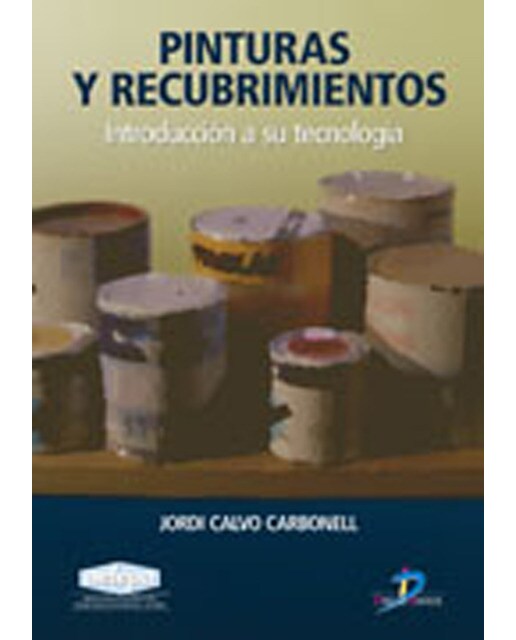 Pinturas y recubrimientos.: Introduccion a su tecnología (Capa mole) 1