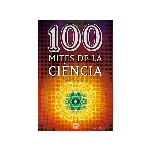100 Mites De La Ciencia 1