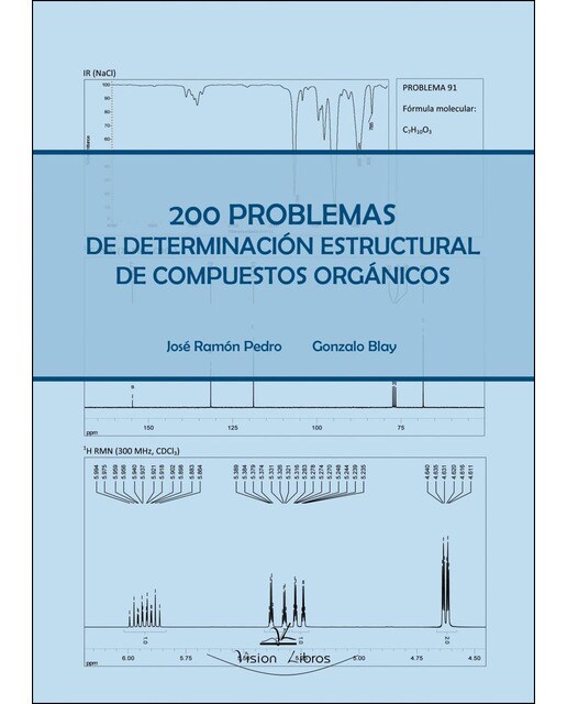 200 problemas de determinación estructural de compuestos orgánicos (Capa mole) 1