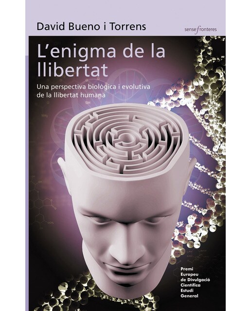 L'enigma de la llibertat: Una perspectiva biològica i evolutiva de la llibertat humana (Capa mole com abas) 1