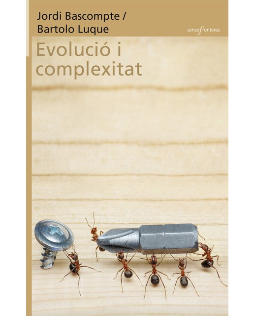 Evolució i complexitat(Tapa blanda) 1