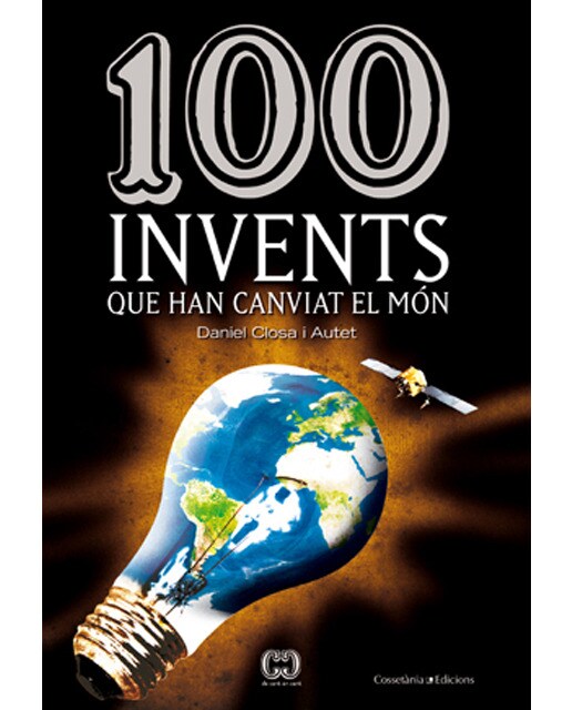 Imagen 0 de 100 invents que han canviat el món (Tapa blanda)
