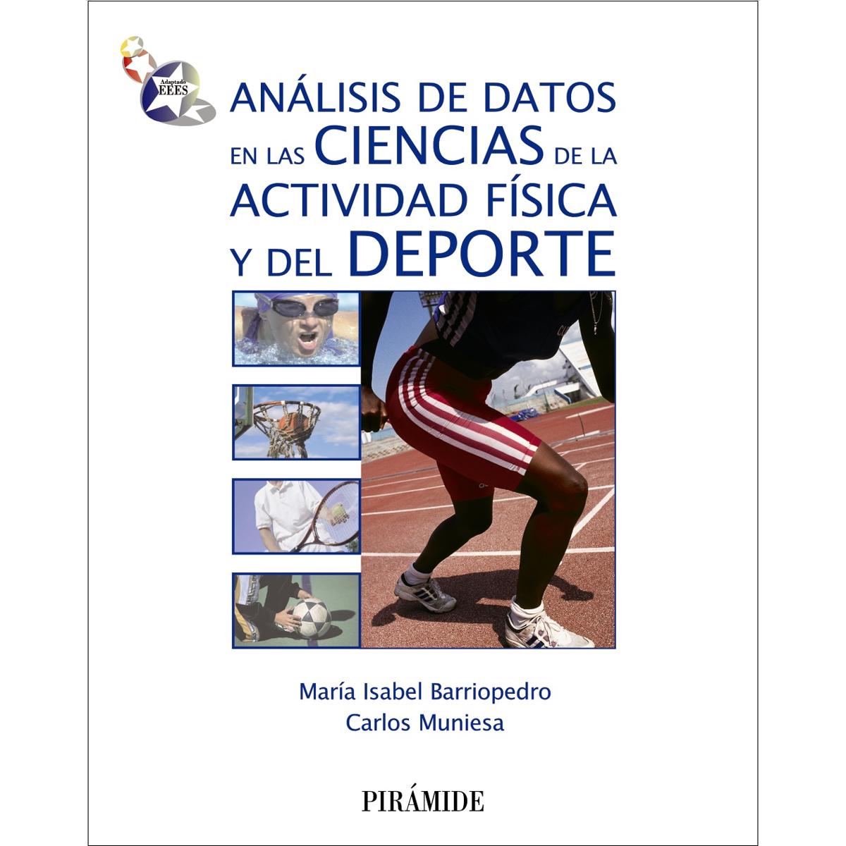 Análisis de datos en las ciencias de la actividad física y del deporte(Tapa blanda) 1