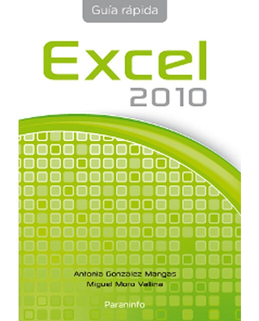 Guía Rápida Excel 2010 (Capa mole) 1