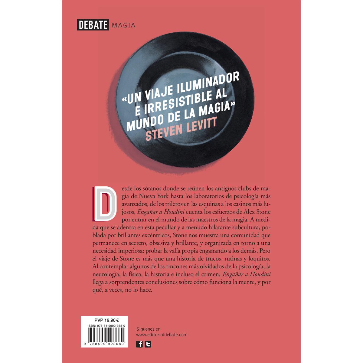 Engañar a Houdini: Magos, mentalistas, ilusionistas y los poderes ocultos de la mente (Capa mole) 2