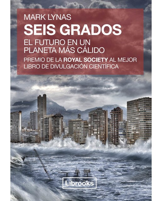 Imagem 0 de Seis grados: El futuro en un planeta más cálido (Capa mole com abas)