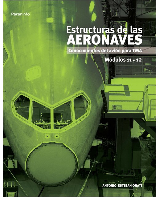 Imagem 0 de Estructuras de las aeronaves. Módulos 11 y 12: Conocimientos del avión para TMA (Capa mole)