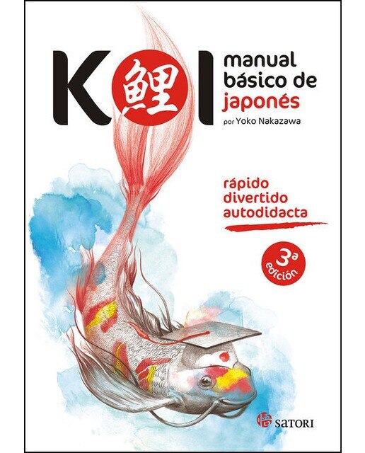 Imagen 0 de Koi. Manual básico de japonés (Tapa blanda)
