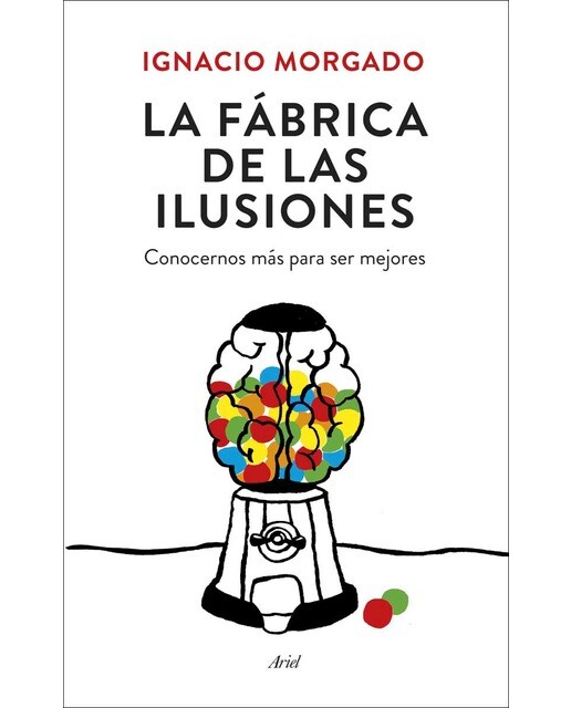 Imagem 0 de La fábrica de las ilusiones: Conocernos más para ser mejores (Capa mole com abas)