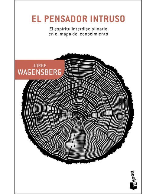 Imagem 0 de El pensador intruso: El espíritu interdisciplinario en el mapa del conocimiento(Bolsillo) (Tapa blanda)