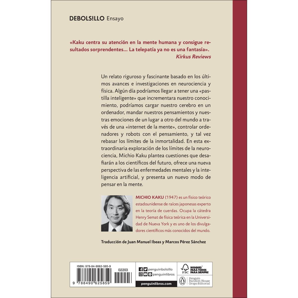 El futuro de nuestra mente: El reto científico para entender, mejorar, y fortalecer nuestra mente(Tapa blanda) 2