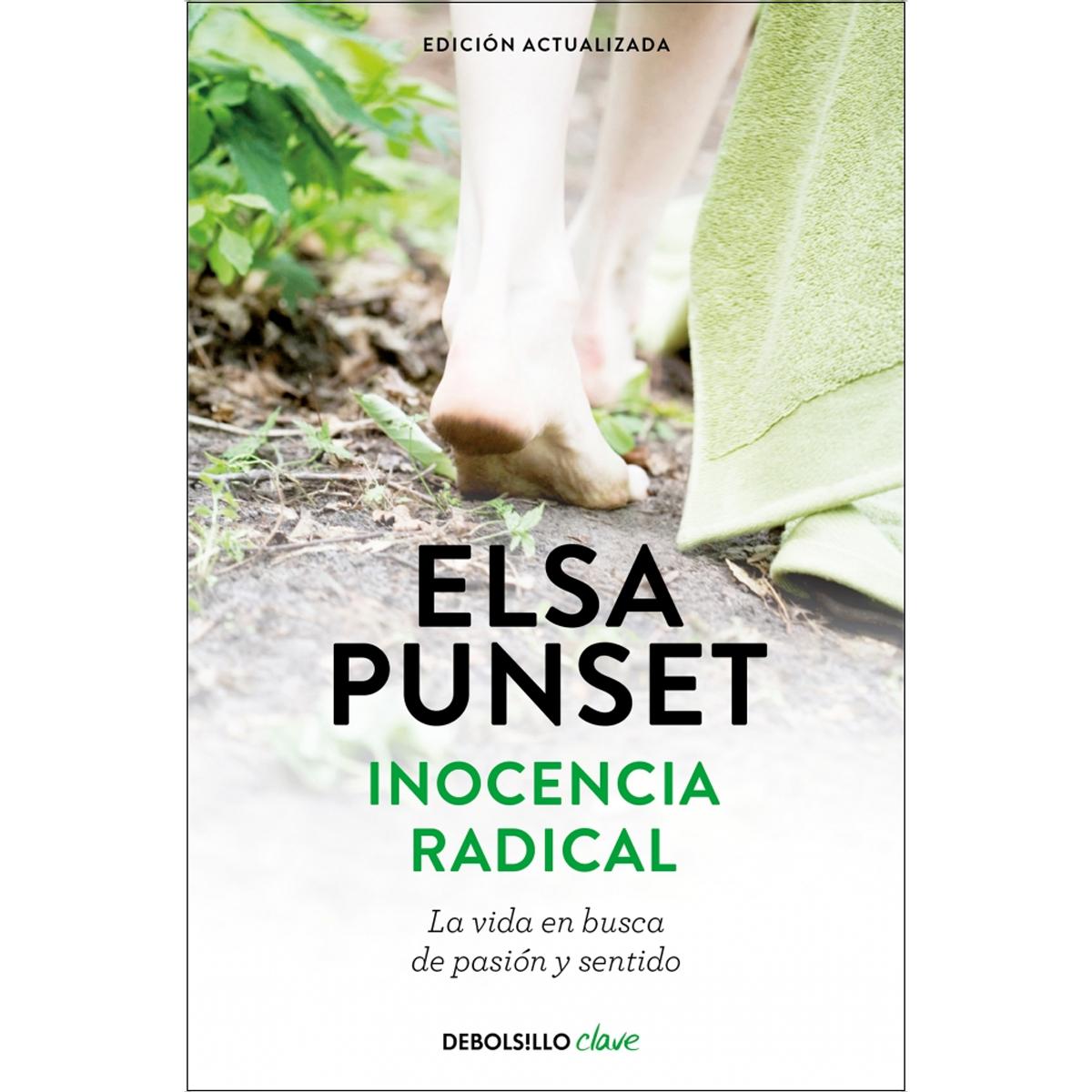 Inocencia radical (edición actualizada): La vida en busca de pasión y sentido  (Bolsillo) (Tapa blanda) 1