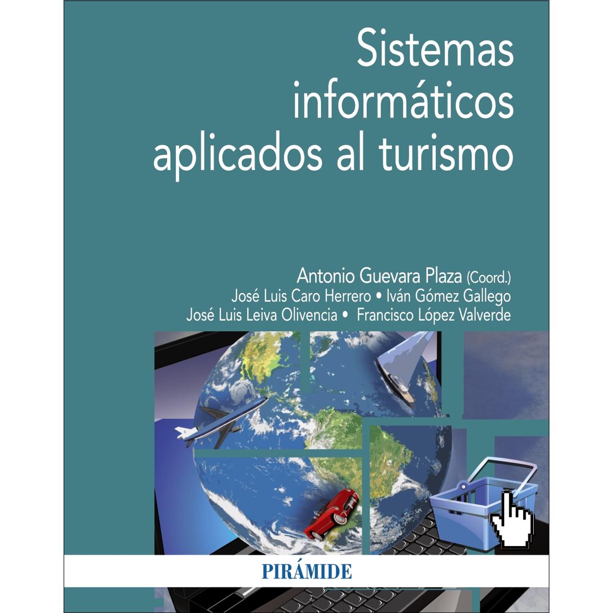 Sistemas informáticos aplicados al turismo(Tapa blanda) 1