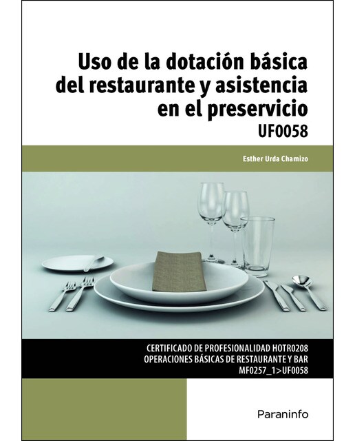 Uso De La Dotación Básica Del Restaurante Y Asistencia En El Preservicio