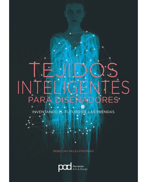 Tejidos Inteligentes Para Diseñadores 1