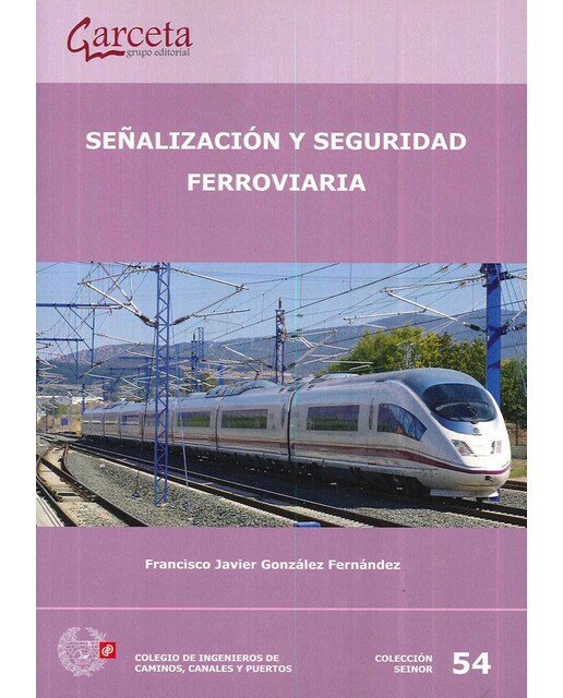 Señalización y seguridad ferroviaria (Capa mole) 1