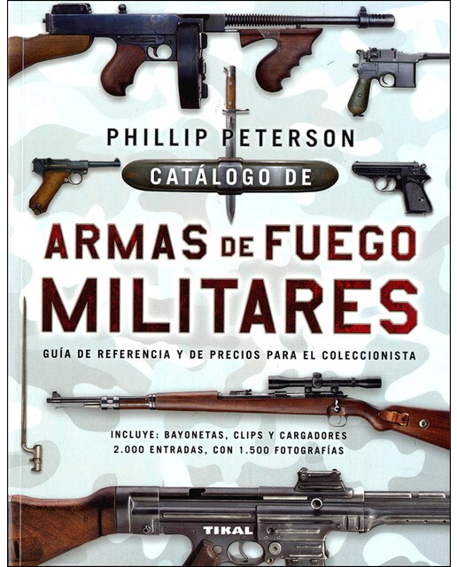 Catálogo de armas de fuego militares(Tapa blanda) 1