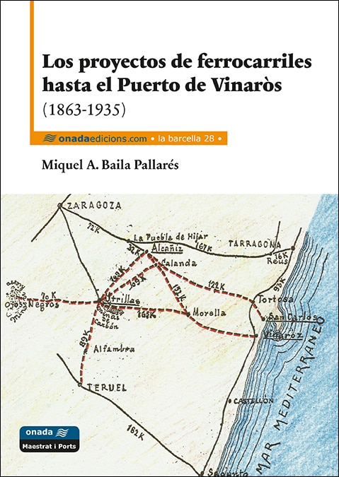 Los Proyectos De Ferrocarriles Hasta Elpuerto De 1