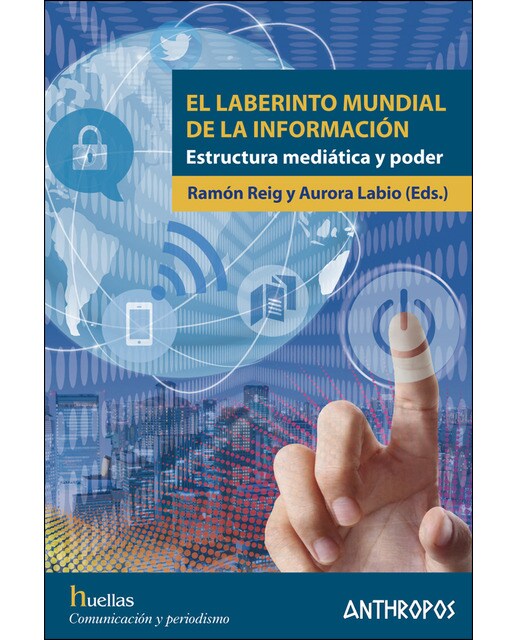 El Laberinto Mundial De La Información 1