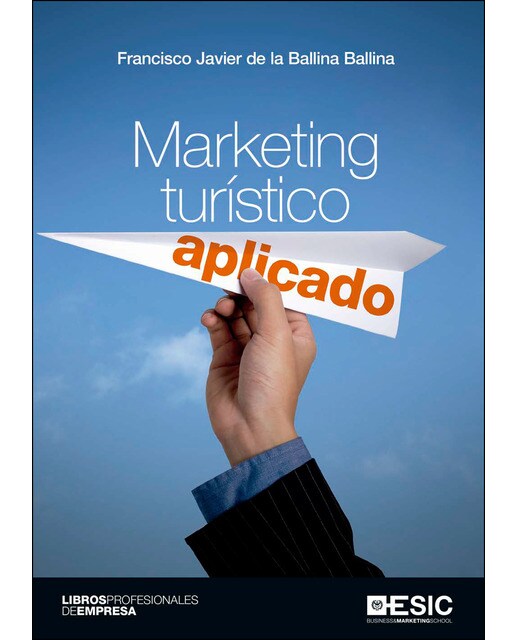 Marketing turistico aplicado(Tapa blanda) 1